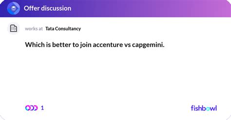 Which Is Better To Join Accenture Vs Capgemini Fishbowl