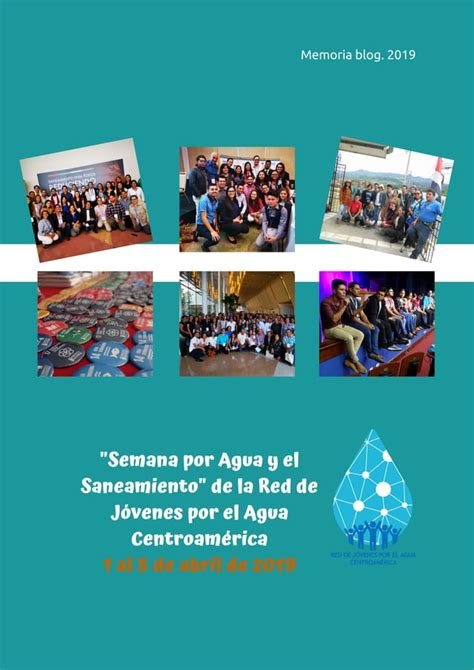 Blog Semana Del Agua Y El Saneamiento Red De J Venes Por El Agua