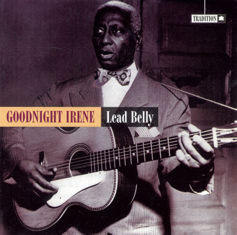 Lead Belly* - Goodnight Irene (1996, CD) | Discogs