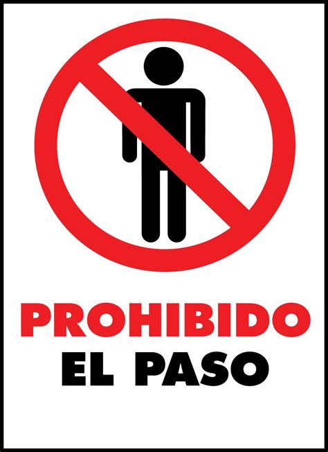 Cartel Prohibido el Paso