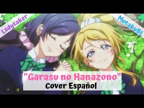 Garasu No Hanazonocover Espa Ol Motakubl Ft Ladytaker Youtube