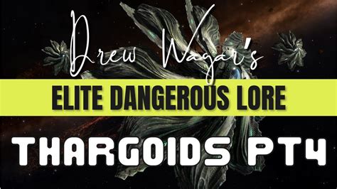 Elite Dangerous Lore The Thargoids Part Youtube