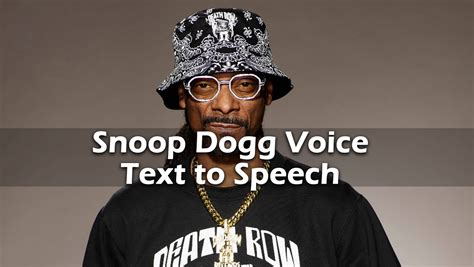 Snoop Dogg AI Voice Generator with Snoop Dogg Text to Speech