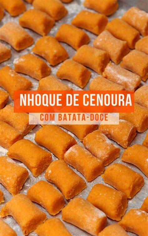 Nhoque De Cenoura Batata Doce Artofit