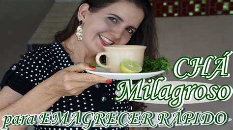 Ch Milagroso Para Emagrecer R Pido Salsa E Lim O Fran Adorno Youtube