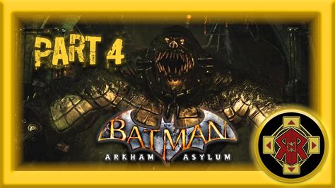 Batman Arkham Asylum Walkthrough Part 4 🟡live🟡 Youtube