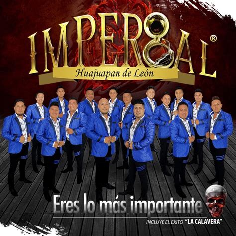 La Calavera Banda Imperial Huajuapan de León Song Lyrics Music