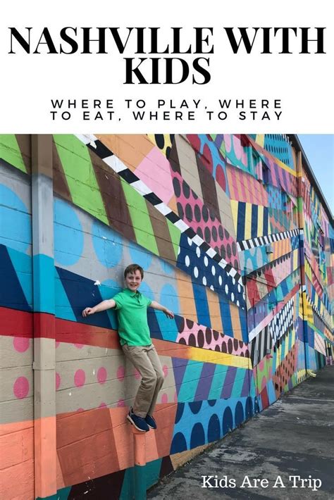 Kid Friendly Things To Do In Nashville The Ultimate Guide Artofit