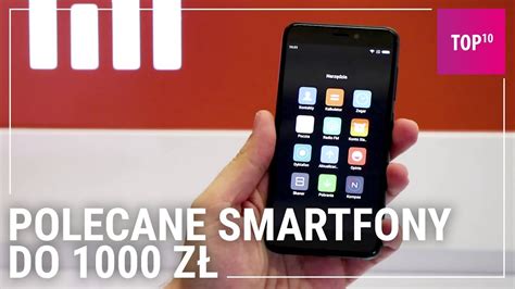 Jaki smartfon do 1000 zł TOP 10 YouTube