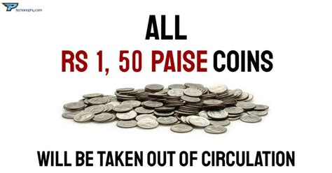 Old Coins All Rs 1 Will Be Taken Out Of Circulation Soon Technophy