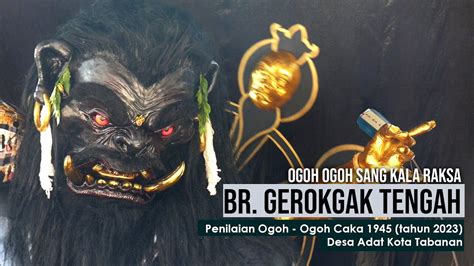 Ogoh Ogoh Sang Kala Raksa St Tri Sandya Br Gerokgak Tengah