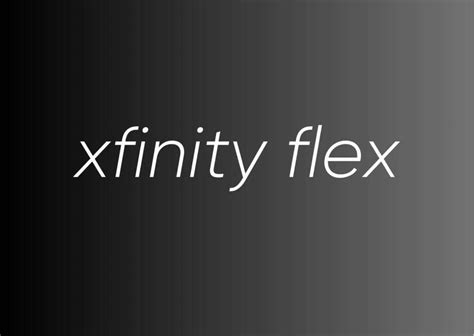 xfinity flex review  amlp verse