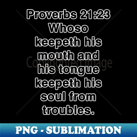 Proverbs 2123 King James Version Kjv Bible Verse Typography Inspire