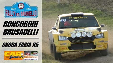 Rally Del Brunello Marco Roncoroni Paolo Brusadelli Skoda