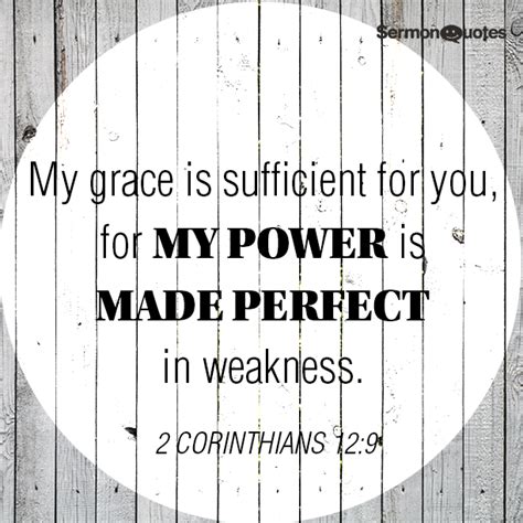 My grace is sufficient - SermonQuotes