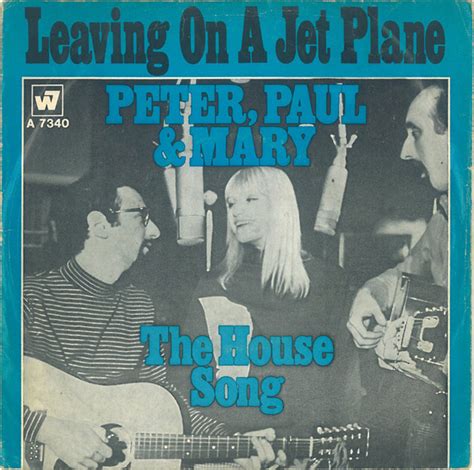 Peter Paul Mary Leaving On A Jet Plane Vinyl Discogs