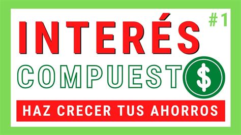 ⚠️qué Es El InterÉs Compuesto Cómo Funciona El InterÉs Compuesto