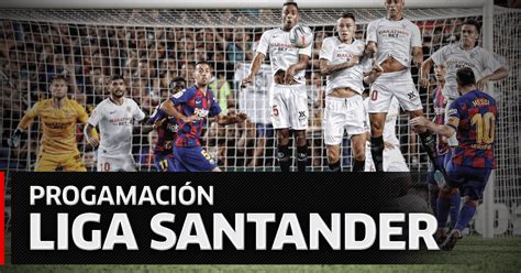 Laliga Santander En Vivo En Directo Partidos Tabla De Posiciones