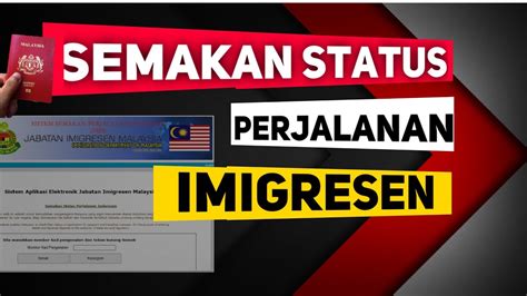 Semakan Status Perjalanan Imigresen Sebelum Keluar Negara Imigresen