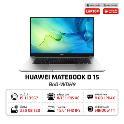 Laptop Huawei Matebook D15 Bod Wdh9 Chính Hãng Giá Rẻ Tinhocngoisaocom