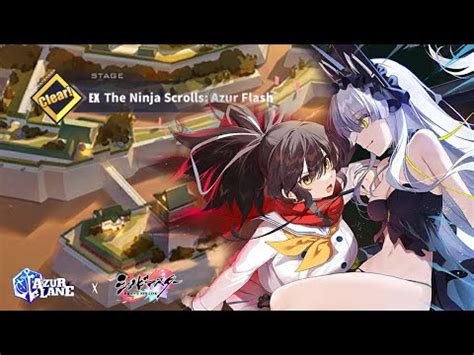 The Ninja Scrolls Azur Flash Ex Stage Azur Lane X Senran Kagura