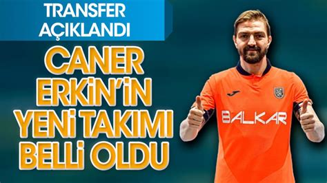 Caner Erkin In Yeni Tak M Belli Oldu