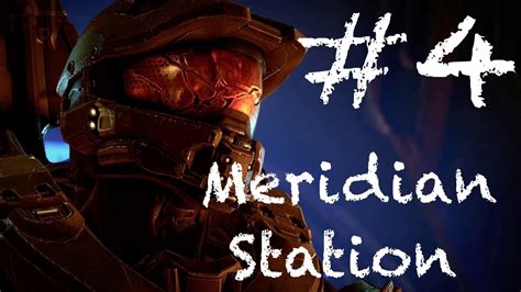 Halo 5 Guardians Legendary Campaign Walkthrough Meridian Station