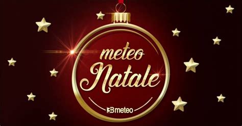 Meteo Natale Con Grosse Novit Attenzione Perch Cambia Tutto