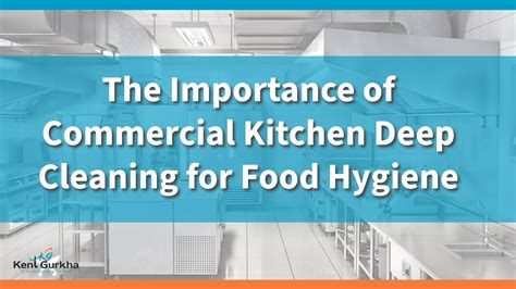 The Importance Of Commercial Kitchen Deep Cleaning For Food Hygiene