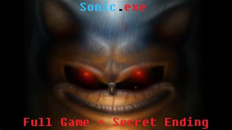 Sonic Exe Horror Game Secret Ending Youtube