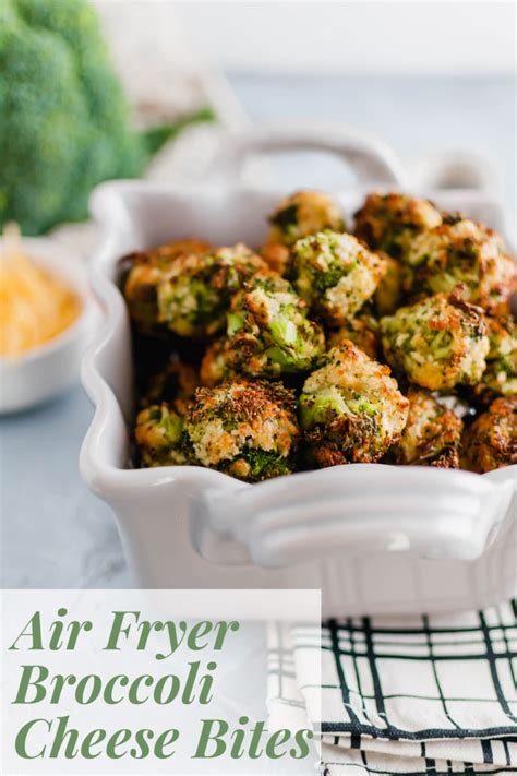 Air Fryer Broccoli Cheese Bites Megs Everyday Indulgence