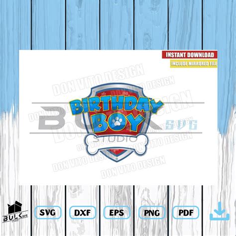 Free Birthday Boy Paw Patrol Svg For Cricut Preview Birthday Cut Files Svg