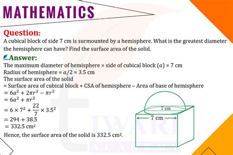 A Cubical Block Of Side Cm Is Surmounted By A Hemisphere What Is