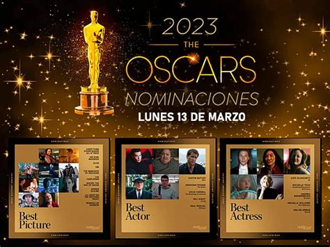 Todas Las Nominaciones A Los Oscar 2023 Cinecom