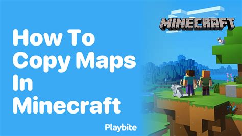 How To Copy Maps In Minecraft Playbite