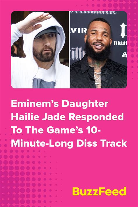 Eminems Daughter Hailie Jade Responded To The Games 10 Minute Long