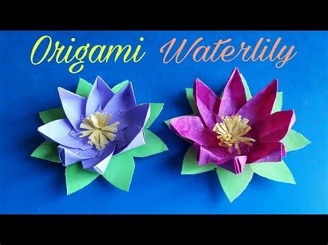 How To Make Origami Paper Waterlily Easy Tutorial Step By Step