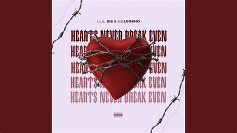 Hearts Never Break Even Youtube