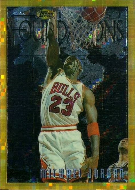 96 97 Michael Jordan Foundations Refractor Michael Jordan Cards