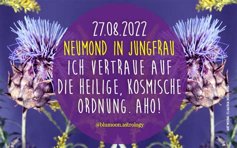 Neumond In Der Jungfrau 27 08 2022 BLUMOON ASTROLOGIE