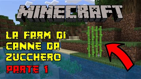 La Farm Di Canne Da Zucchero Parte W Thesanenetwork Minecraft