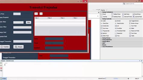 Tutorial Membuat Form Transaksi Penjualan Menggunakan Java Netbeans