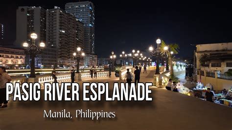 K Pasig River Esplanade Walking Tour Update On Phase C July