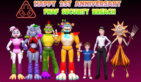 Happy 2st Anniversary Fnaf Security Breach By Foxanimator007 On Deviantart