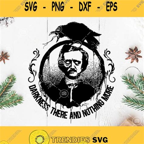Raven Darkness Svg Darkness There And Nothing More Svg Edgar Allen Poe