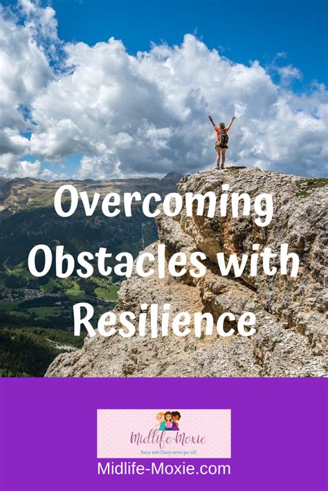 Overcoming Obstacles With Resilience Resilience Positive Psychology Overcoming Obstacles