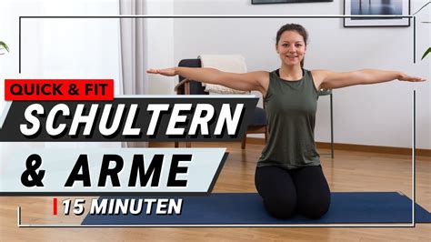 Yoga Arme Und Schultern Stärken 15 Min Quick And Fit Tag 2 Youtube