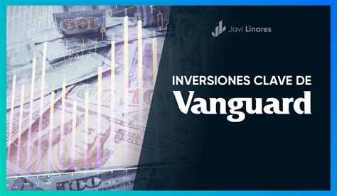 Inversiones Clave De Vanguard Para La Década Evita Eeuu