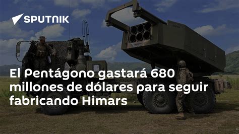 El Pentágono Gastará 680 Millones De Dólares Para Seguir Fabricando