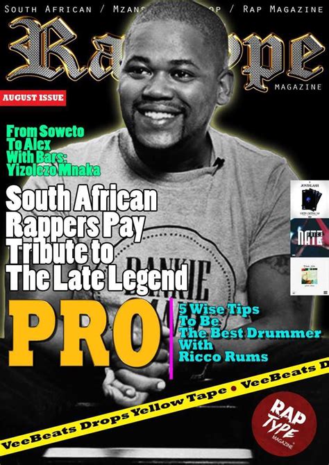 August Issue South African Rappers Pay Tribute To The Late Rap Legend